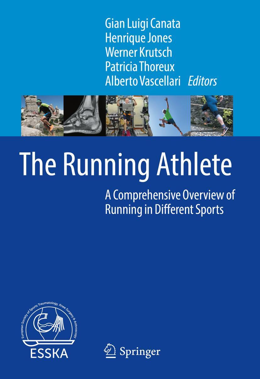 Cover: 9783662650639 | The Running Athlete | Gian Luigi Canata (u. a.) | Buch | xiii | 2022