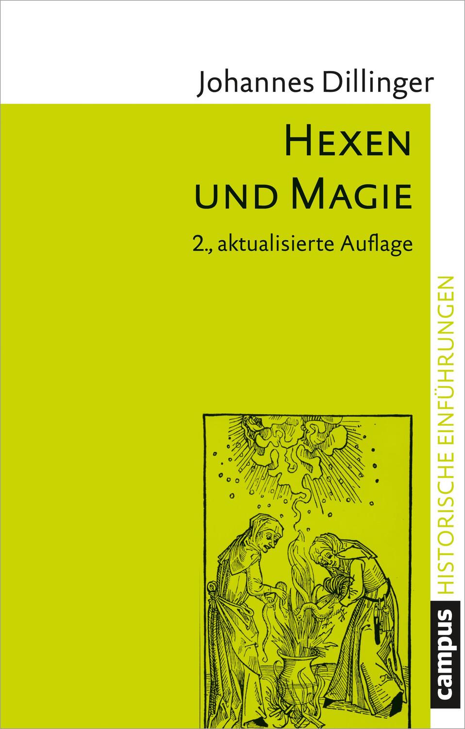 Cover: 9783593508641 | Hexen und Magie | Johannes Dillinger | Taschenbuch | Deutsch | 2018