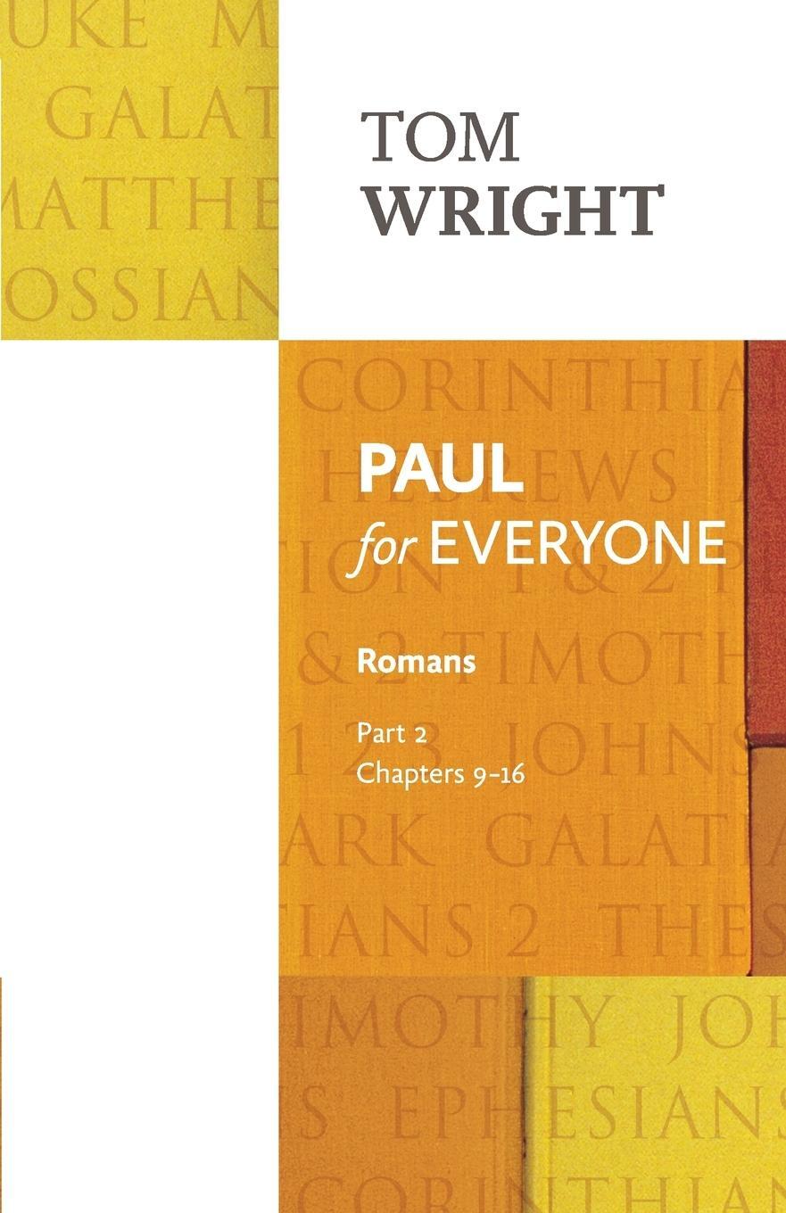 Cover: 9780281071982 | Paul for Everyone | Romans Part 2: Romans | Tom Wright | Taschenbuch