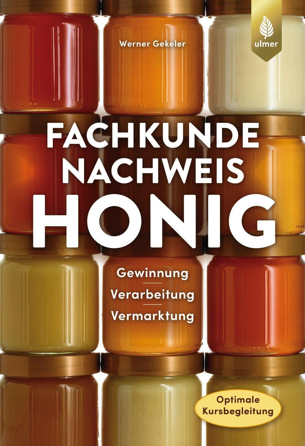 Cover: 9783818611415 | Fachkundenachweis Honig | Werner Gekeler | Taschenbuch | Deutsch
