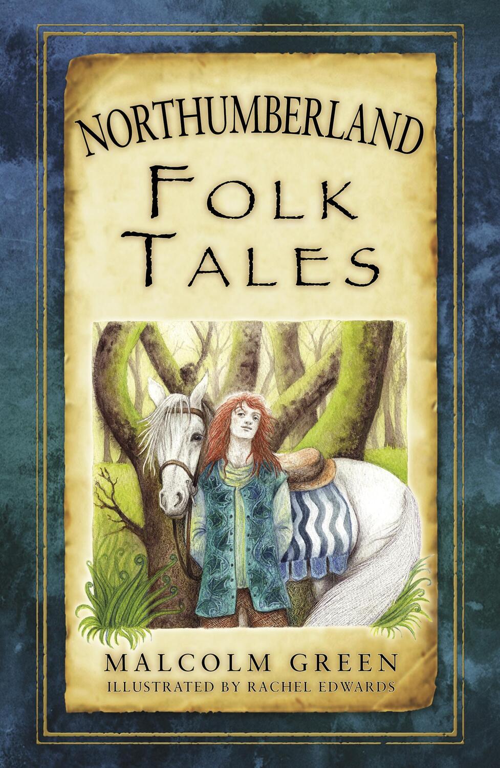 Cover: 9780752489988 | Northumberland Folk Tales | Malcolm Green | Taschenbuch | Englisch