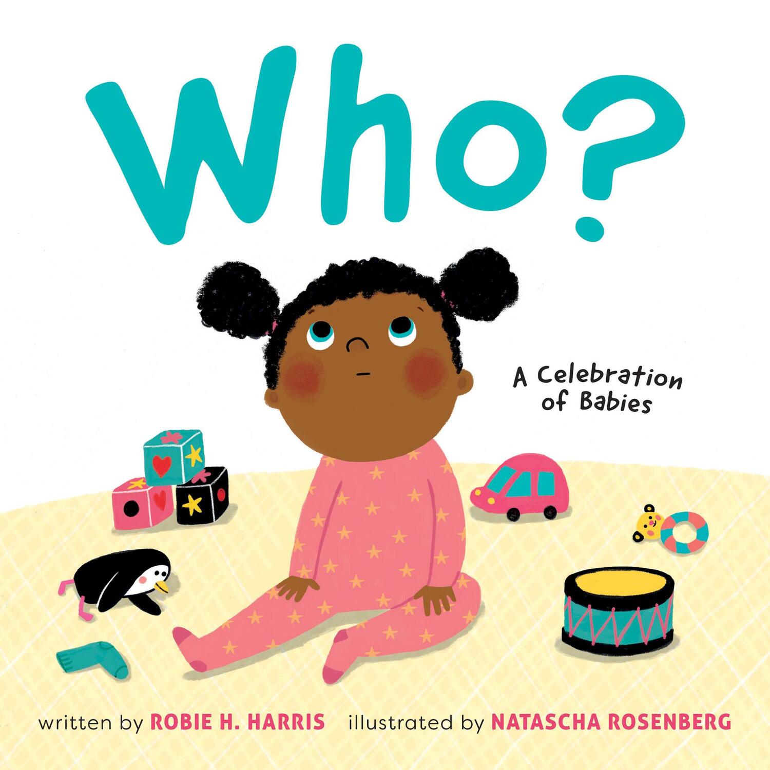 Cover: 9781419728341 | Who? | A Celebration of Babies | Robie H. Harris | Buch | Englisch