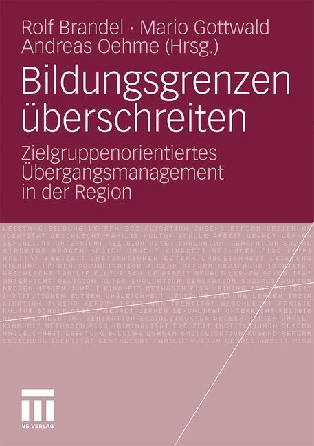 Cover: 9783531175911 | Bildungsgrenzen überschreiten | Rolf Brandel (u. a.) | Taschenbuch