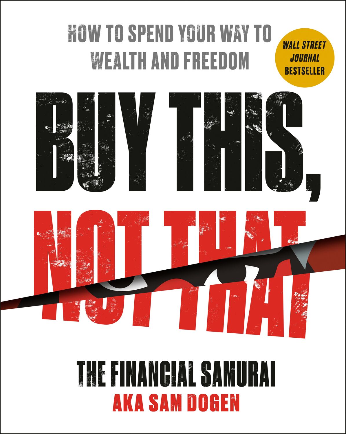 Cover: 9780593328774 | Buy This, Not That | How to Spend Your Way to Wealth and Freedom