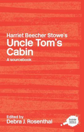 Cover: 9780415234740 | Harriet Beecher Stowe's Uncle Tom's Cabin | Debra J Rosenthal | Buch