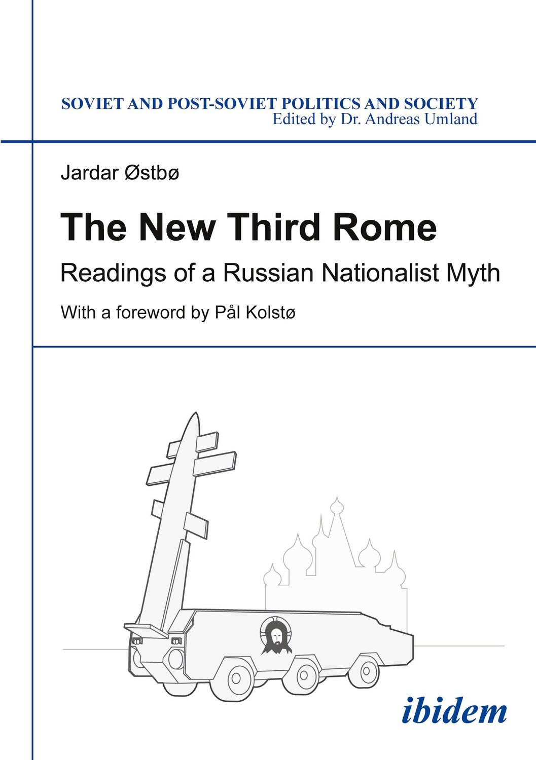 Cover: 9783838208701 | The New Third Rome | Jardar Østbø | Taschenbuch | Paperback | Englisch