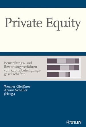 Cover: 9783527502042 | Private Equity - Beurteilungs- und Bewertungsverfahren von...