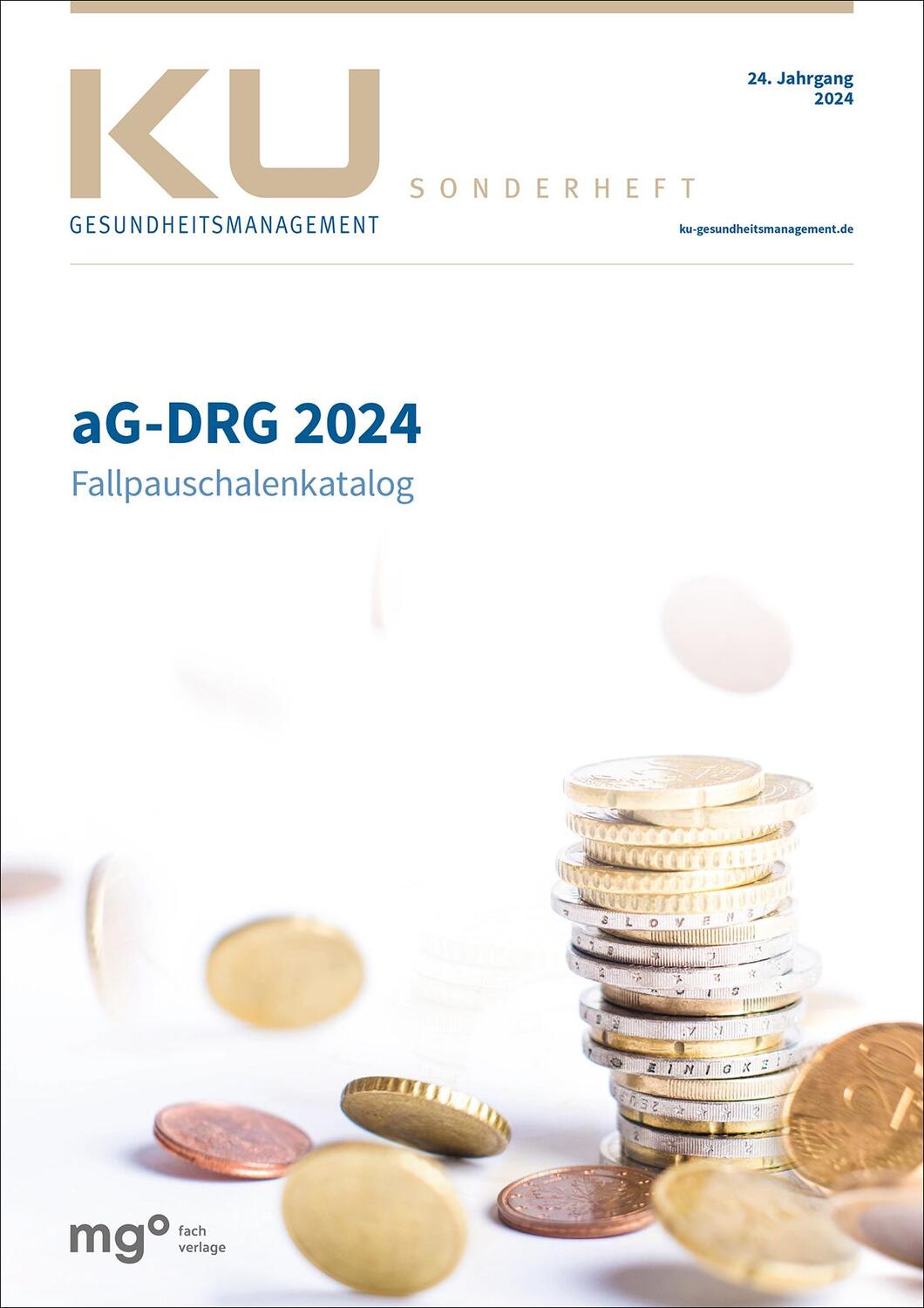 Cover: 9783964747365 | aG-DRG Fallpauschalenkatalog 2024 | InEK gGmbH (u. a.) | Taschenbuch