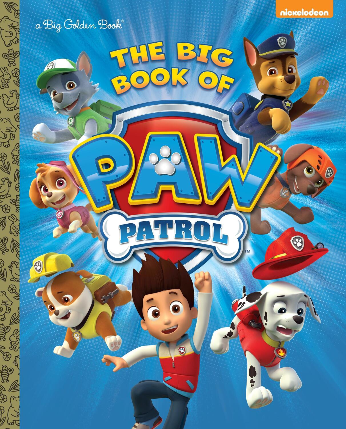 Cover: 9780553512762 | The Big Book of Paw Patrol (Paw Patrol) | Golden Books | Buch | 2014