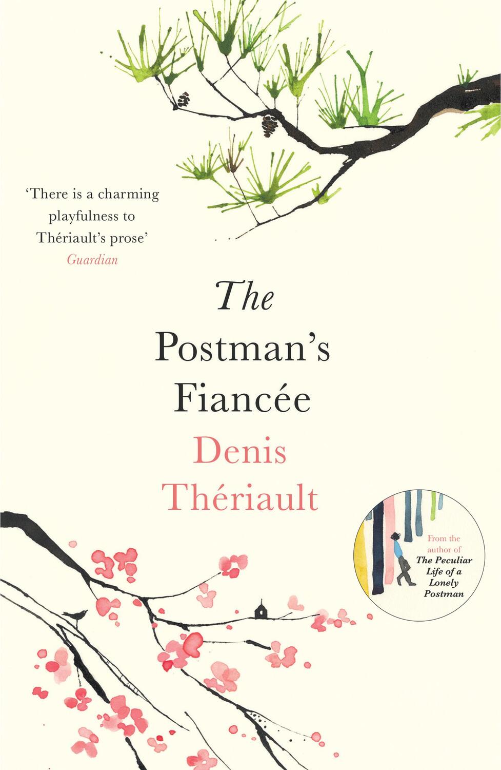 Cover: 9781786071132 | The Postman's Fiancee | Denis Theriault | Taschenbuch | Englisch