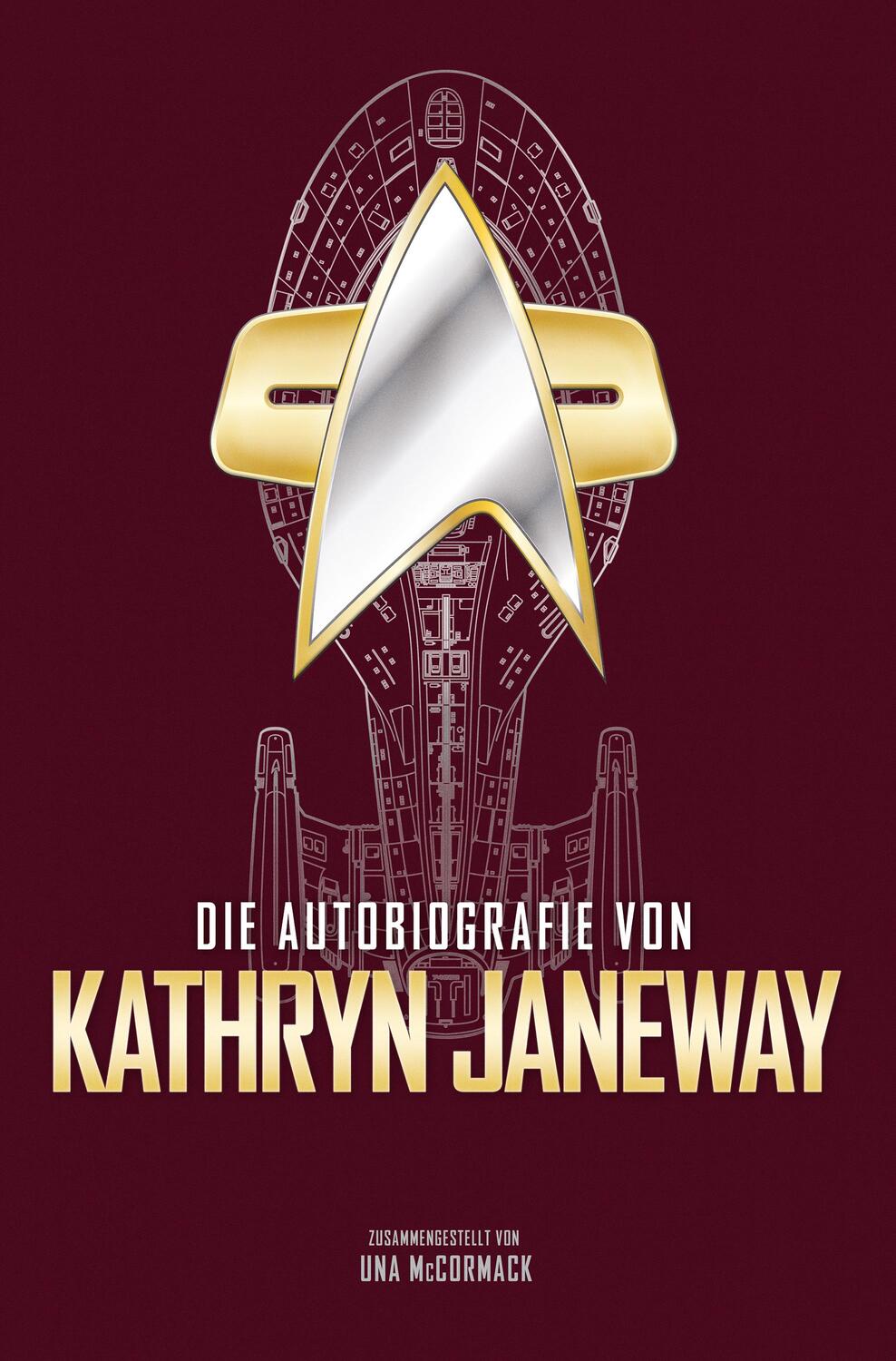 Cover: 9783966589482 | Die Autobiografie von Kathryn Janeway | Una McCormack | Buch | 320 S.
