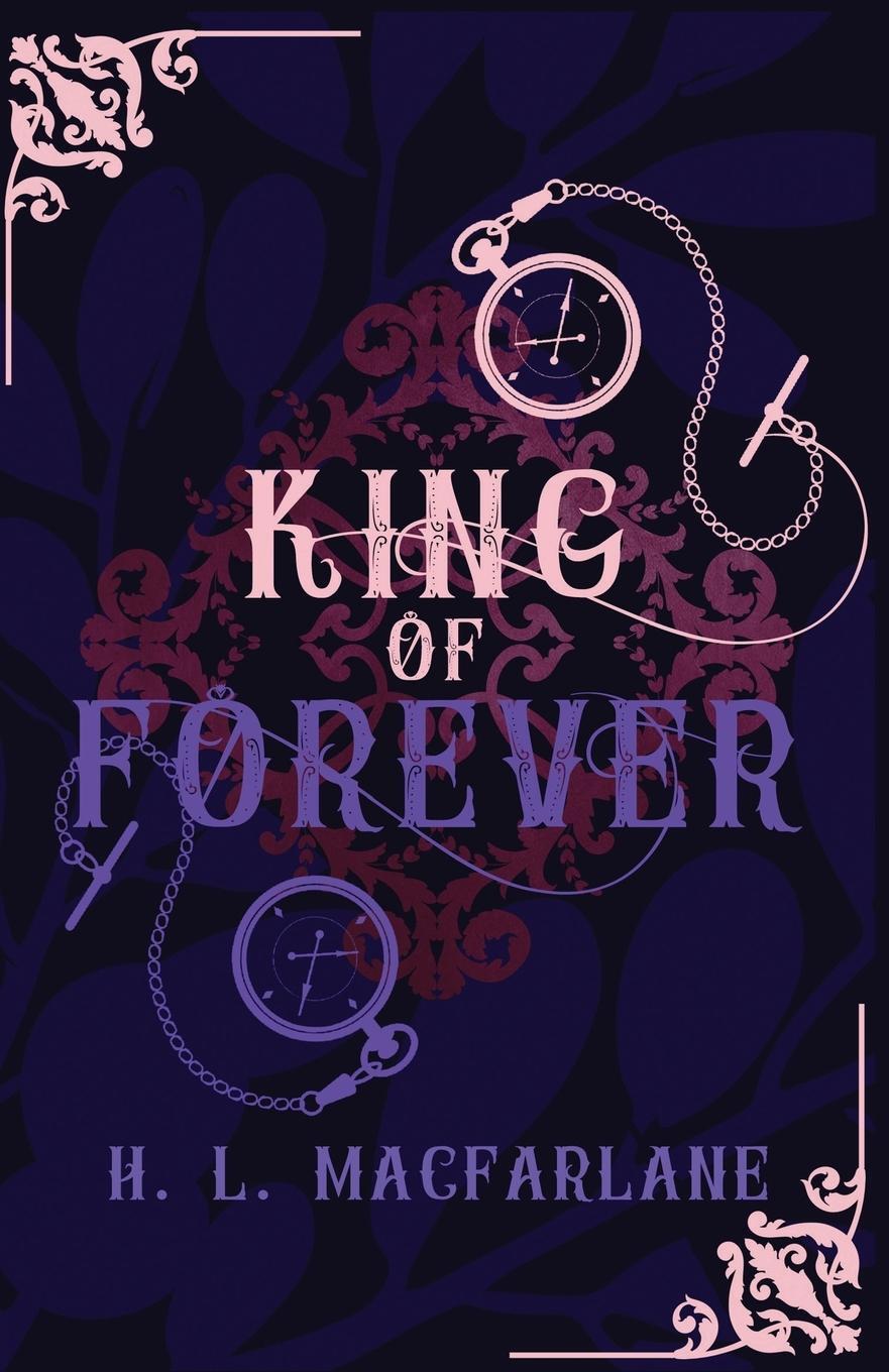 Cover: 9781916016385 | King of Forever | A Gothic Scottish Fairy Tale | H. L. Macfarlane