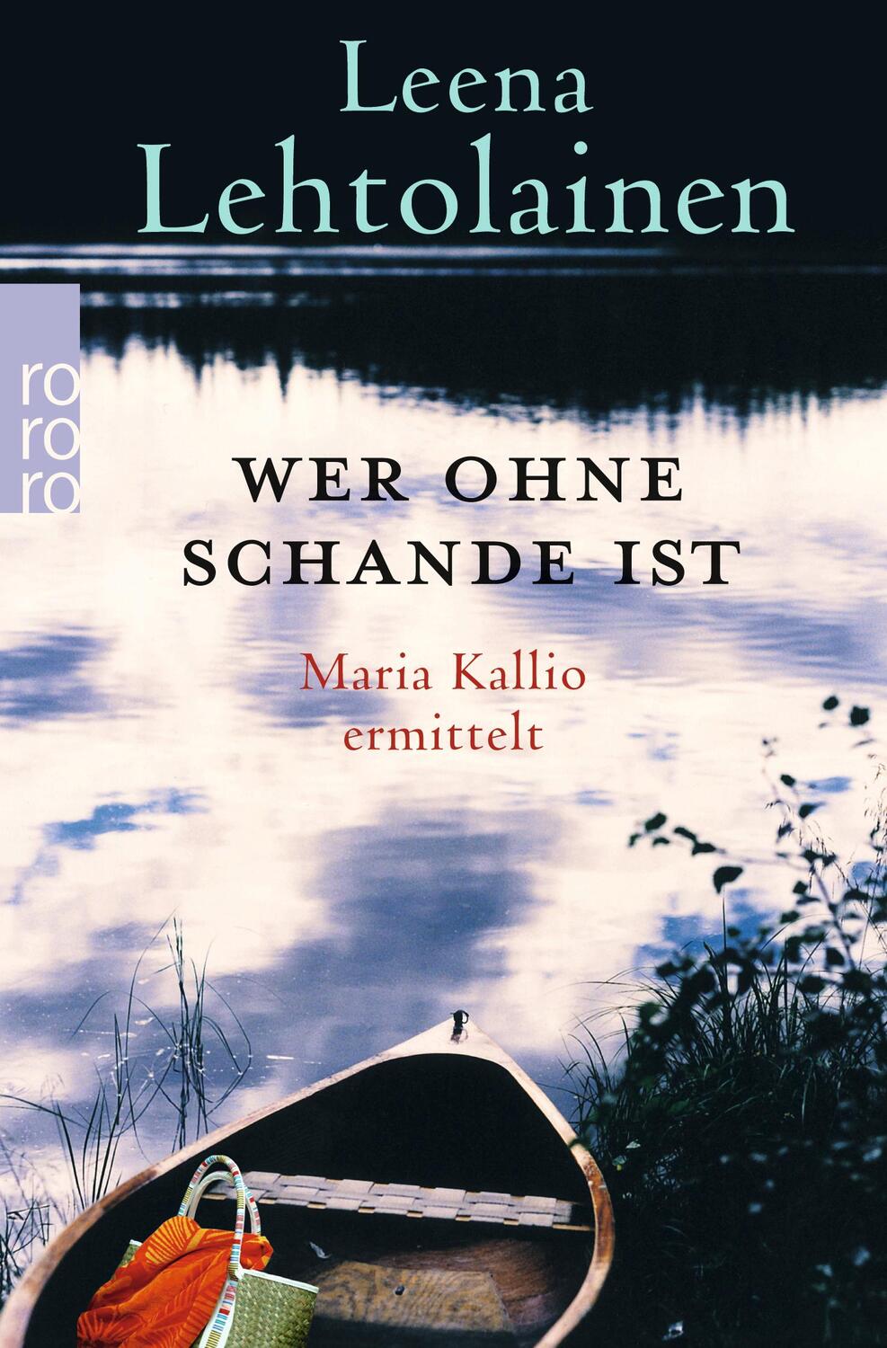 Cover: 9783499268410 | Wer ohne Schande ist | Maria Kallio ermittelt | Leena Lehtolainen
