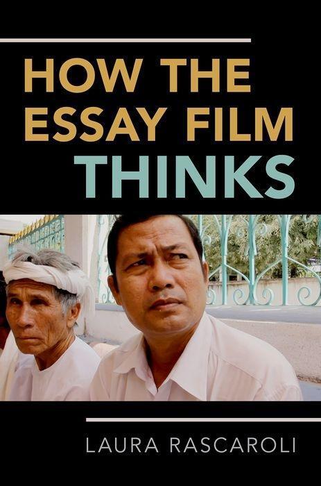 Cover: 9780190238254 | How the Essay Film Thinks P | Laura Rascaroli | Taschenbuch | Englisch
