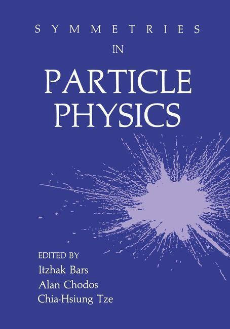 Cover: 9781489953155 | Symmetries in Particle Physics | Itzhak Bars (u. a.) | Taschenbuch