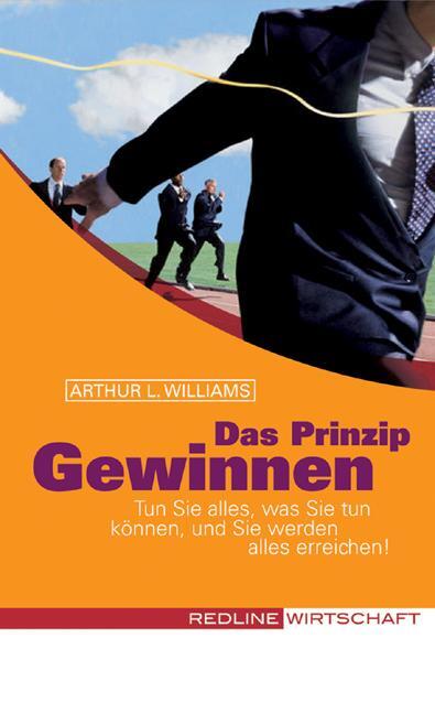 Cover: 9783636013392 | Das Prinzip Gewinnen | Arthur L. Williams | Taschenbuch | 240 S.