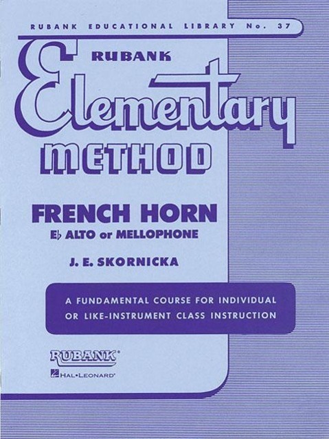 Cover: 9781423444176 | Rubank Elementary Method: French Horn in F Flat Alto or Mellophone