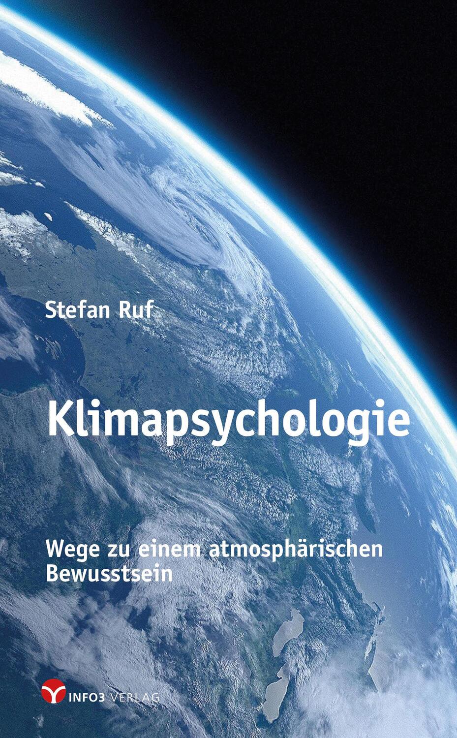 Cover: 9783957791092 | Klimapsychologie | Stefan Ruf | Taschenbuch | Klappenbroschur | 2019