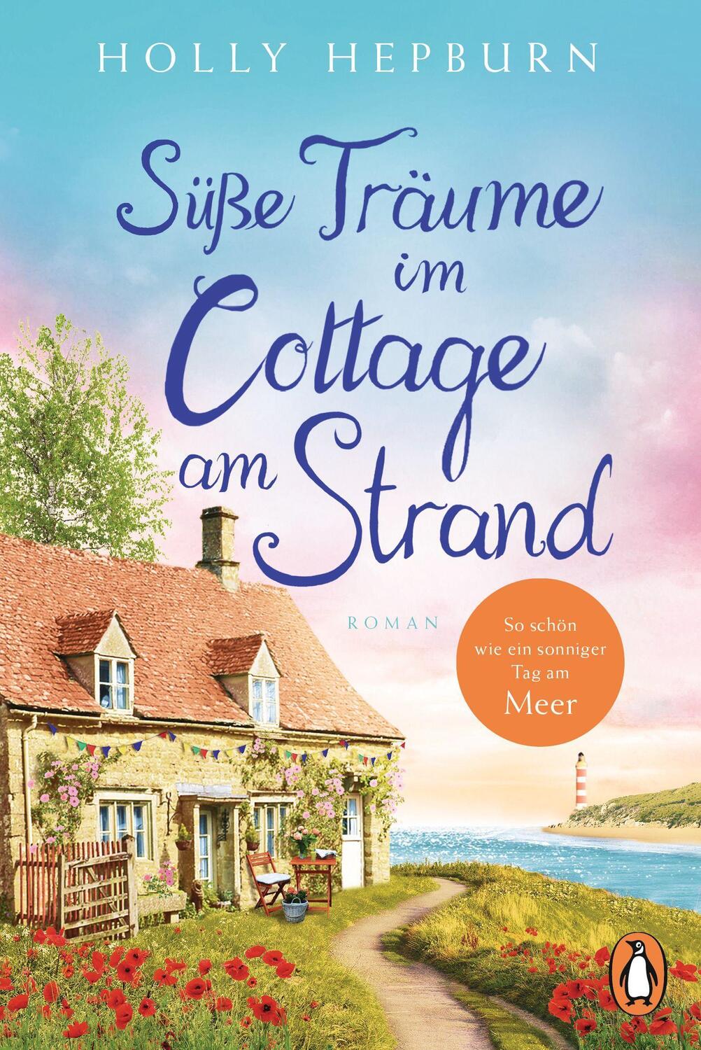 Cover: 9783328108542 | Süße Träume im Cottage am Strand | Roman | Holly Hepburn | Taschenbuch