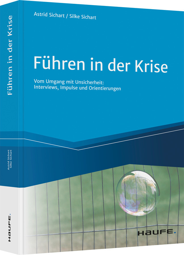 Cover: 9783648148082 | Führen in der Krise | Astrid von Sichart (u. a.) | Buch | 2021
