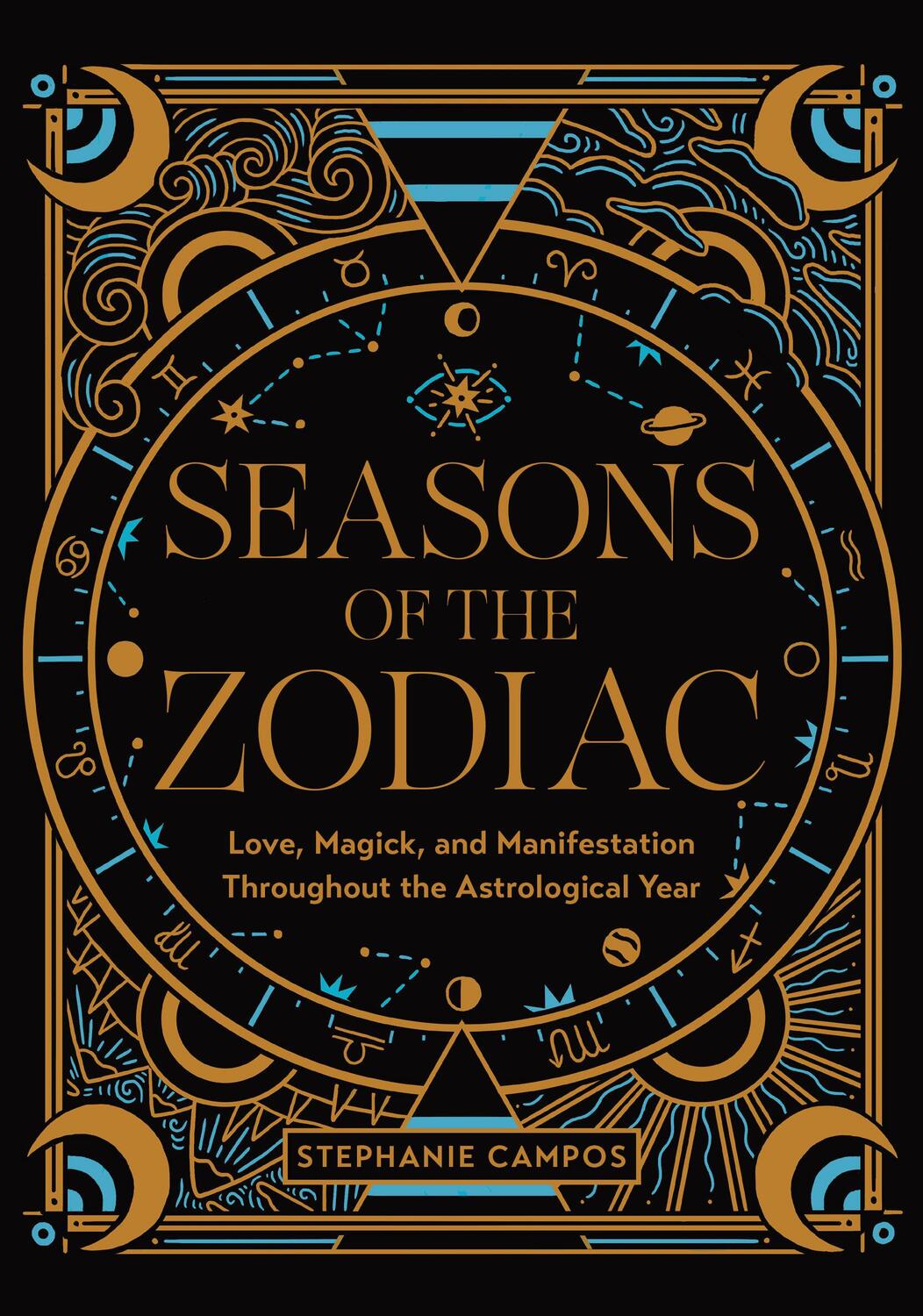 Cover: 9780760384893 | Seasons of the Zodiac | Stephanie Campos | Buch | Englisch | 2023