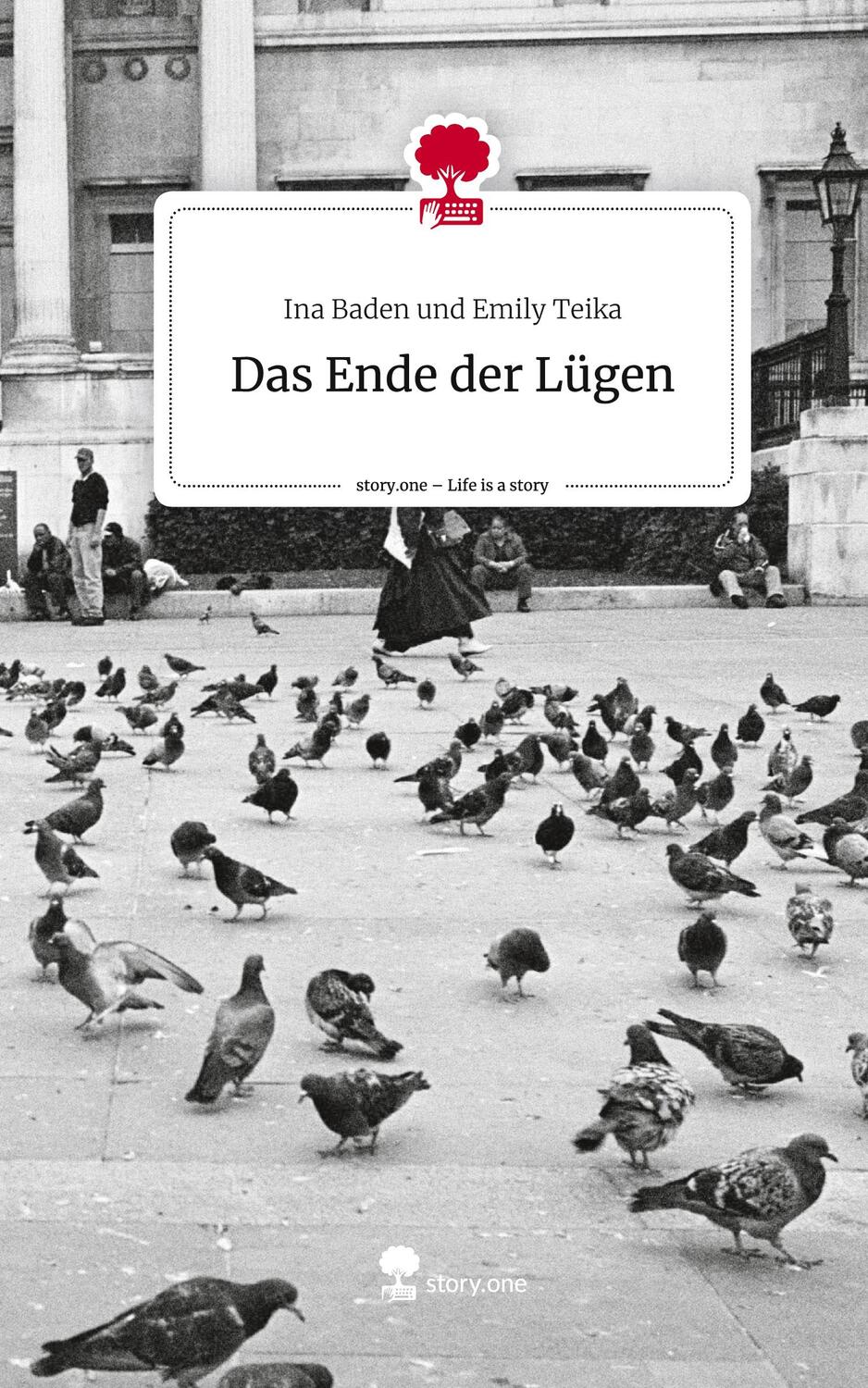 Cover: 9783711514868 | Das Ende der Lügen. Life is a Story - story.one | Teika | Buch | 76 S.