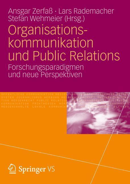 Cover: 9783531180984 | Organisationskommunikation und Public Relations | Zerfaß (u. a.)