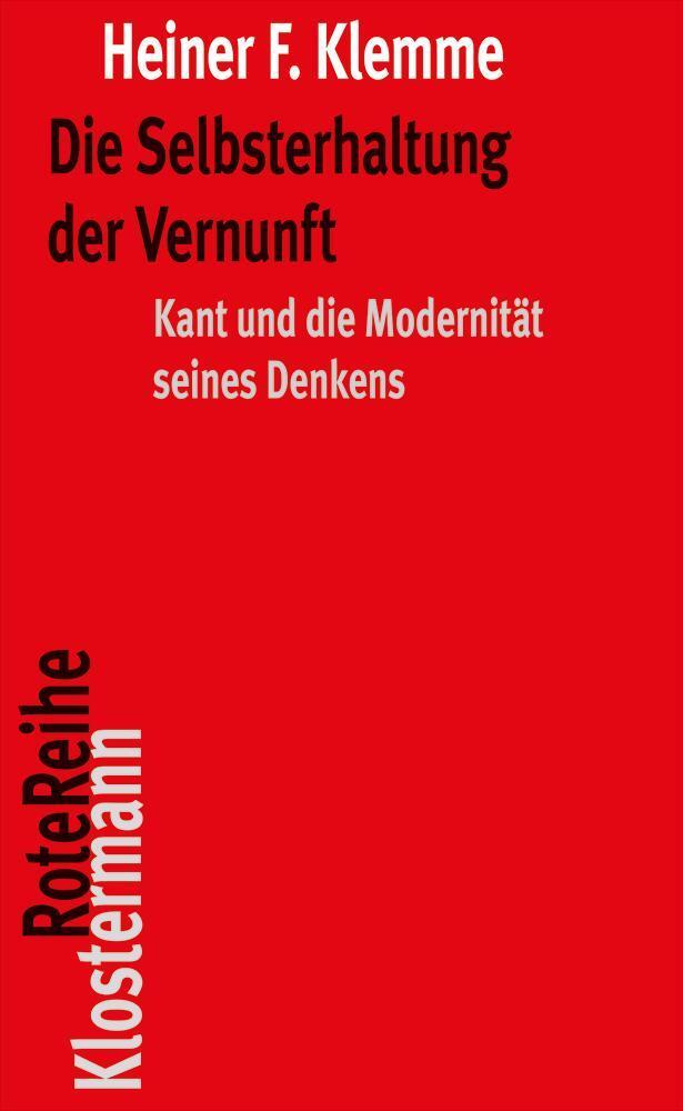 Cover: 9783465046196 | Die Selbsterhaltung der Vernunft | Heiner F. Klemme | Taschenbuch