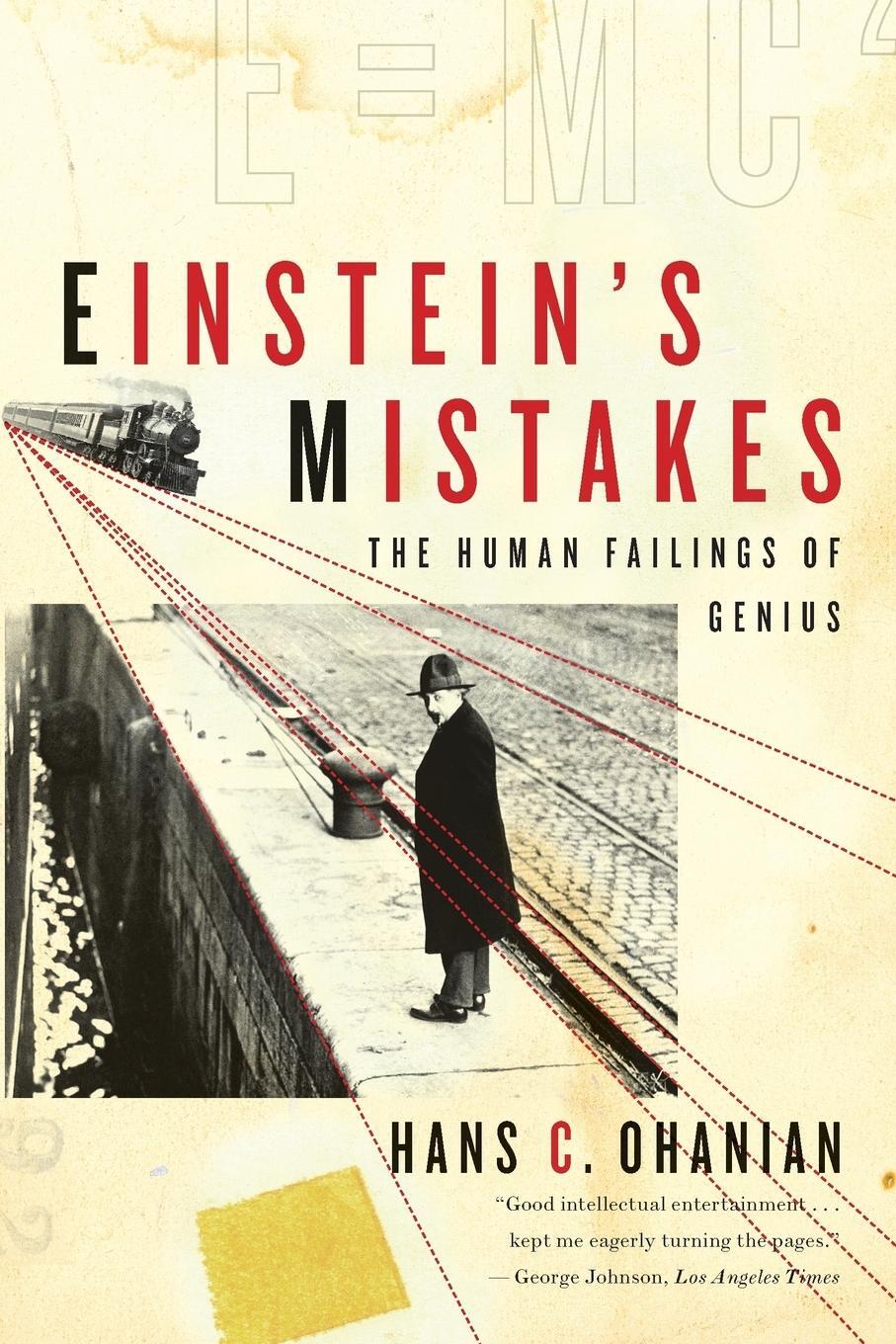 Cover: 9780393337686 | Einstein's Mistakes | The Human Failings of Genius | Hans Ohanian