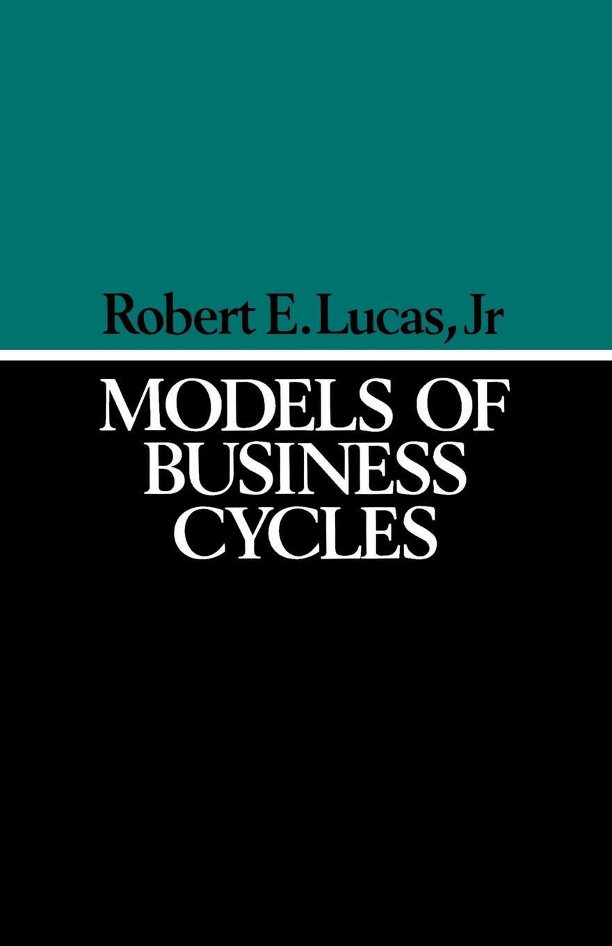 Cover: 9780631147916 | Models of Business Cycles | Robert E. Lucas | Taschenbuch | Englisch