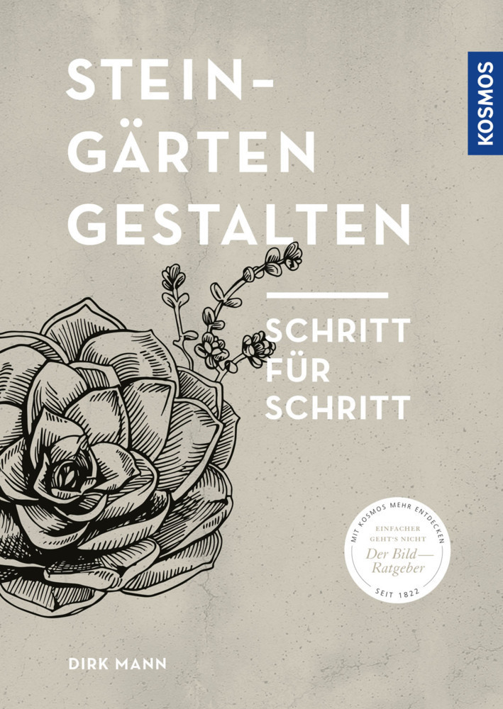 Cover: 9783440165881 | Steingärten gestalten | Schritt für Schritt | Dirk Mann | Taschenbuch