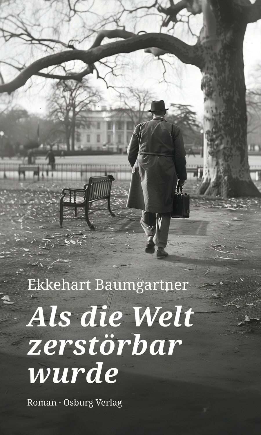 Cover: 9783955103576 | Als die Welt zerstörbar wurde | Roman | Ekkehart Baumgartner | Buch