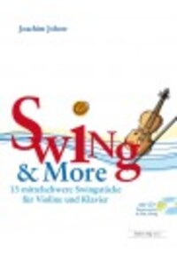 Cover: 9790202823774 | Swing &amp; More | Joachim Johow | Buch + CD | HUG Musikverlage