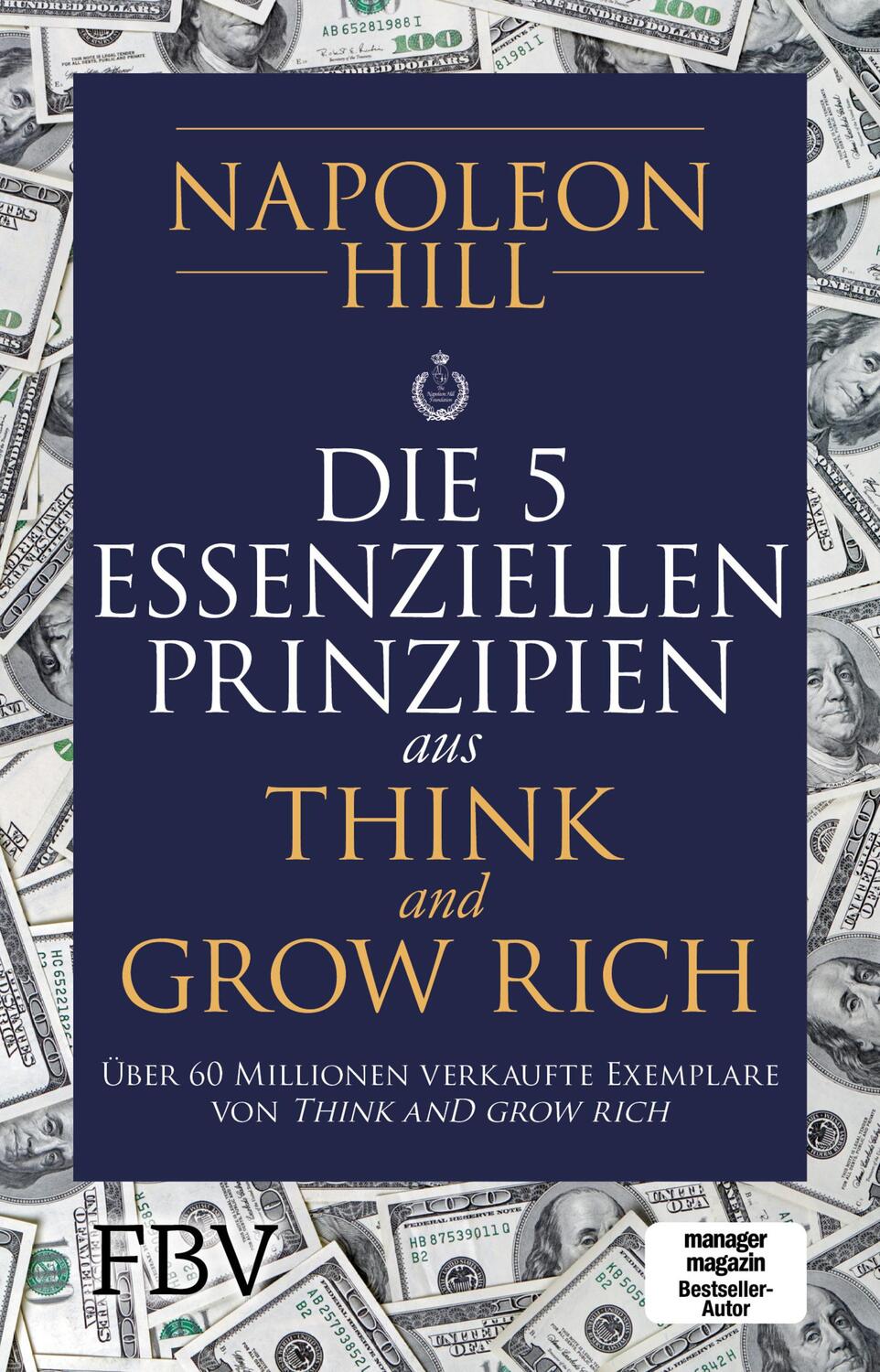 Cover: 9783959722018 | Die 5 essenziellen Prinzipien aus Think and Grow Rich | Napoleon Hill