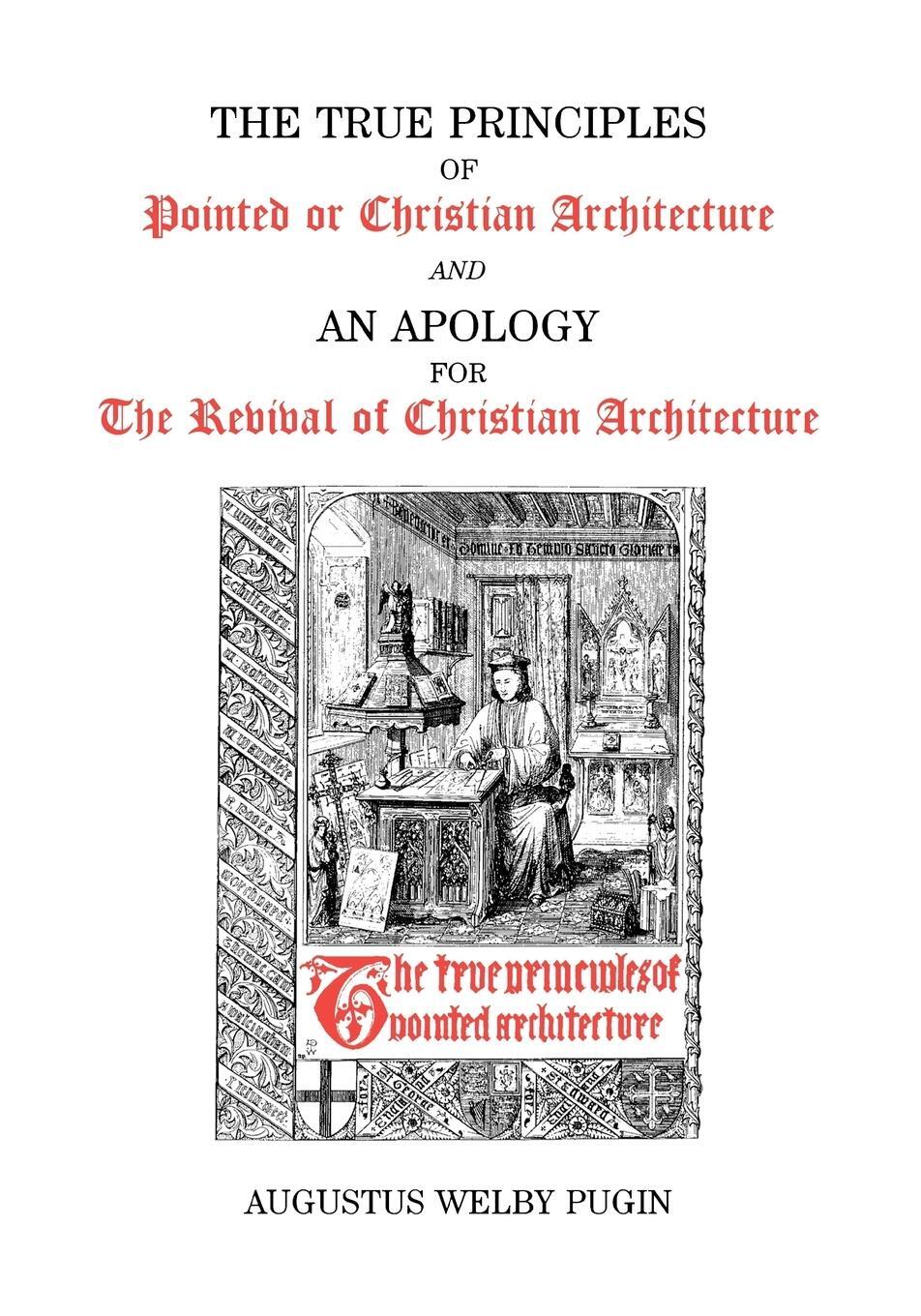 Cover: 9780852446119 | True Principles | Augustus Welby Northmore Pugin | Taschenbuch | 2003