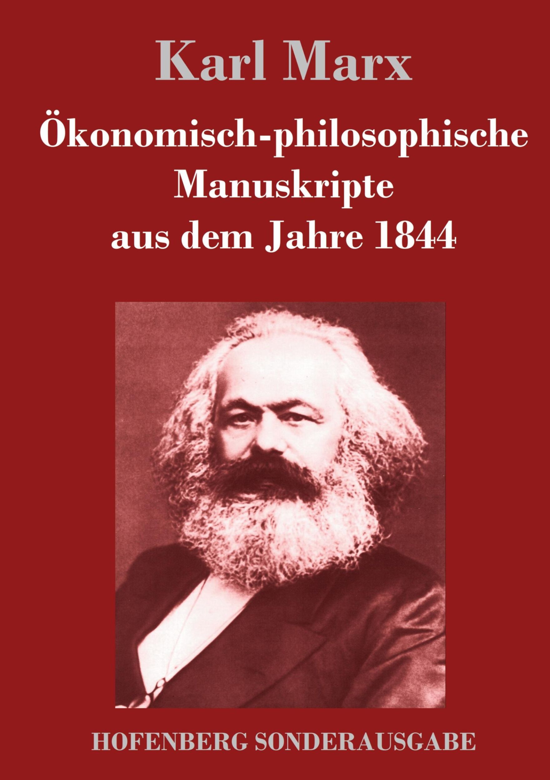 Cover: 9783743716278 | Ökonomisch-philosophische Manuskripte aus dem Jahre 1844 | Karl Marx