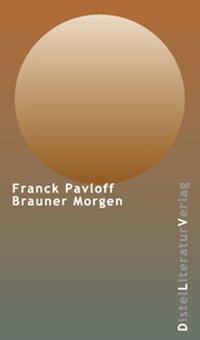 Cover: 9783923208715 | Brauner Morgen | Franck Pavloff | Kartoniert / Broschiert | Deutsch