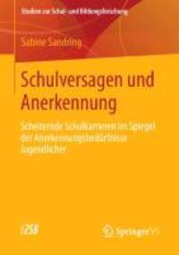 Cover: 9783531184500 | Schulversagen und Anerkennung | Sabine Sandring | Taschenbuch | VII