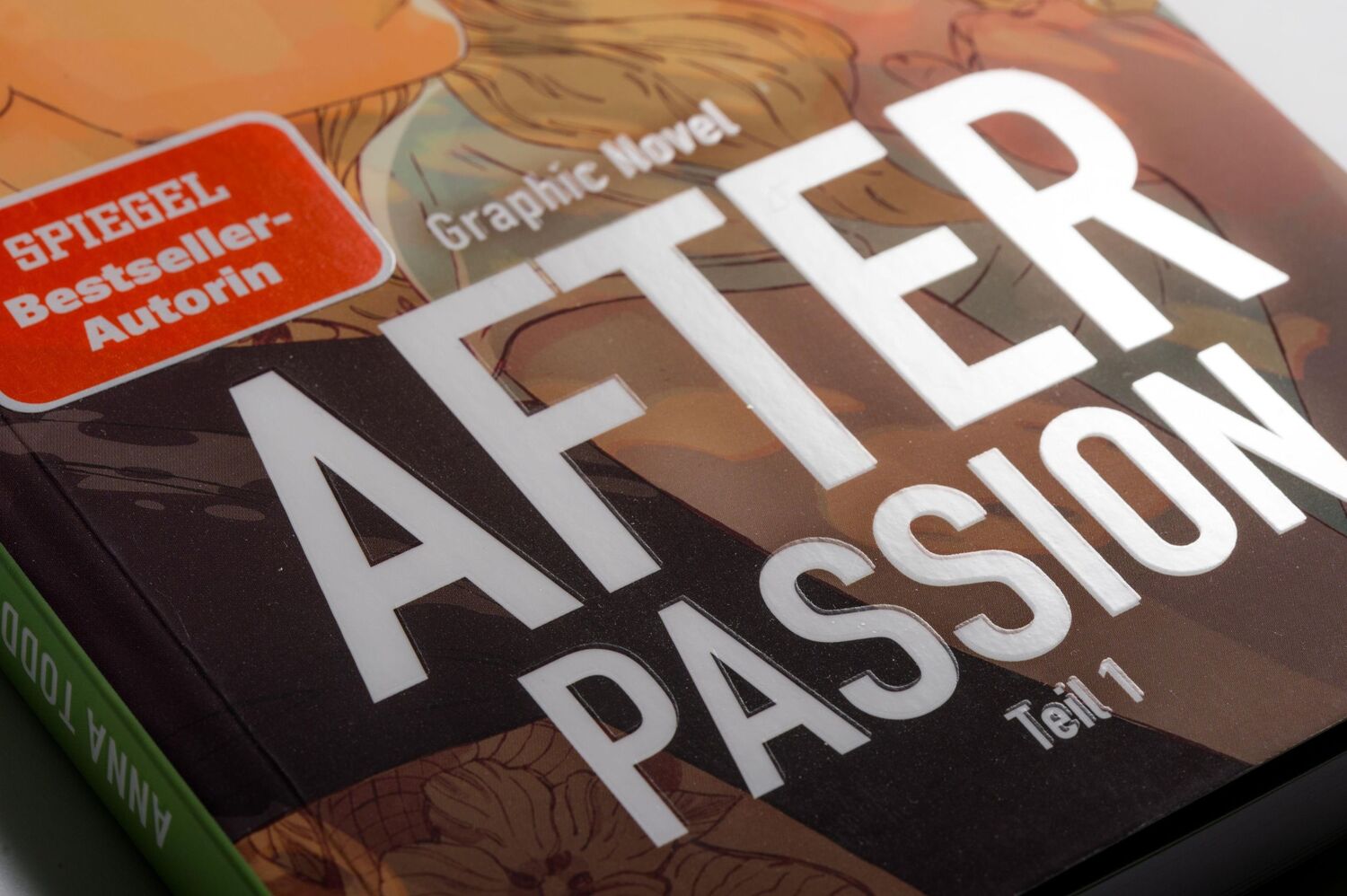 Bild: 9783453426702 | After passion | Graphic Novel Teil 1 | Anna Todd | Taschenbuch | 2022