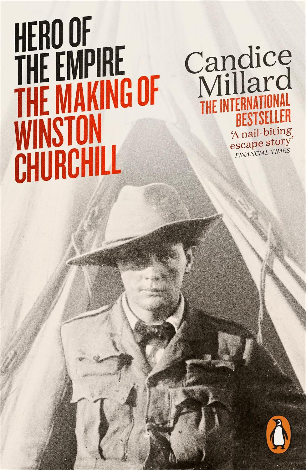 Cover: 9780141984193 | Hero of the Empire | The Making of Winston Churchill | Candice Millard