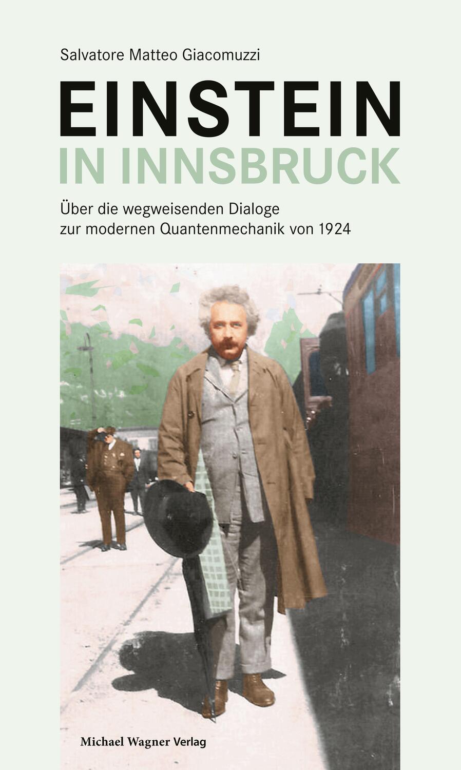 Cover: 9783710768118 | Einstein in Innsbruck | Salvatore Matteo Giacomuzzi | Taschenbuch