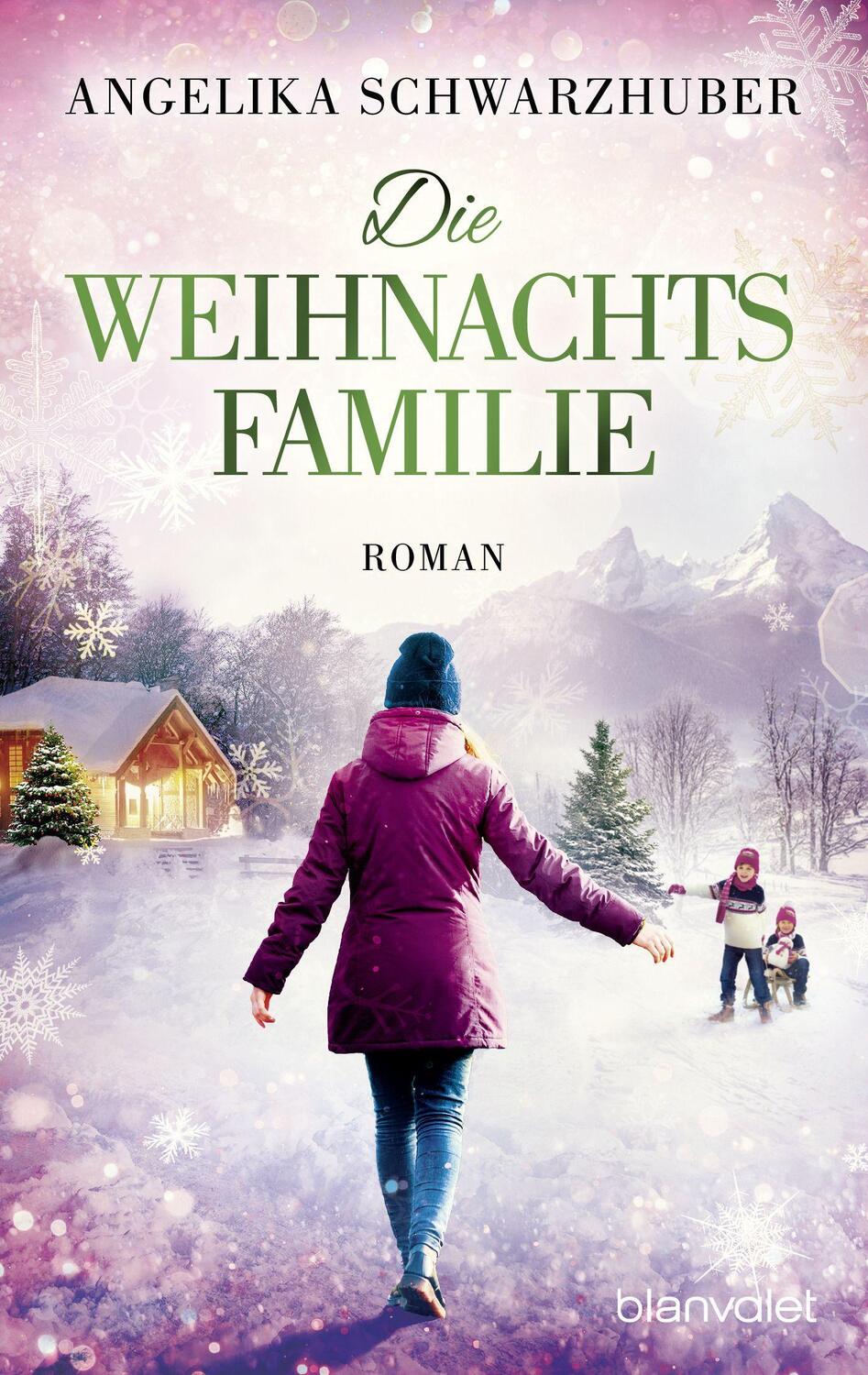 Cover: 9783734111488 | Die Weihnachtsfamilie | Roman | Angelika Schwarzhuber | Taschenbuch