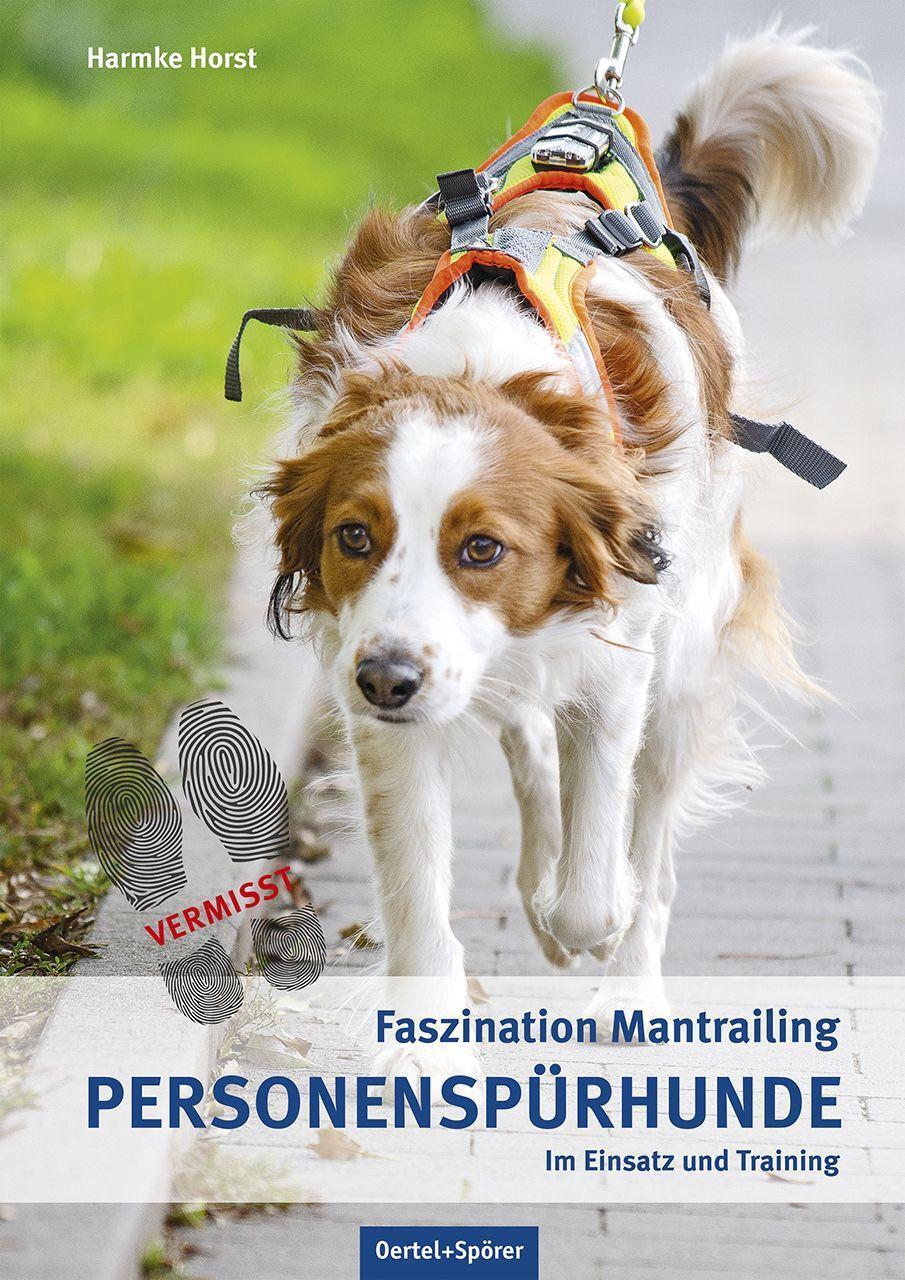 Cover: 9783965551039 | Personenspürhunde im Einsatz und Training | Faszination Mantrailing