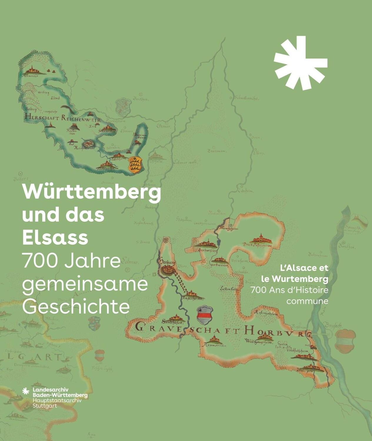 Cover: 9783799520690 | Württemberg und das Elsass: 700 Jahre gemeinsame Geschichte....