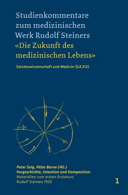 Cover: 9783723516348 | Vorgeschichte, Intention und Komposition | Peter Selg (u. a.) | Buch