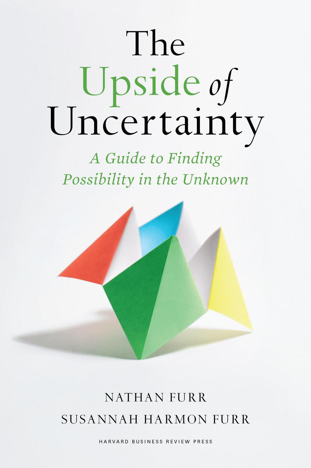 Cover: 9781647823016 | The Upside of Uncertainty | Nathan Furr (u. a.) | Buch | Englisch