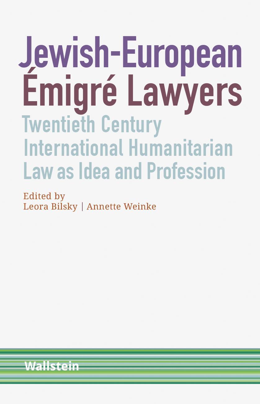 Cover: 9783835339019 | Jewish-European Émigré Lawyers | Leora Bilsky (u. a.) | Taschenbuch