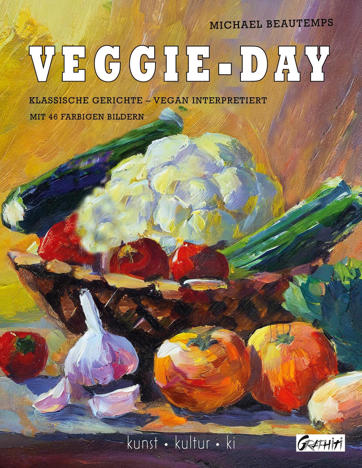 Cover: 9783759706614 | Veggie-Day | Michael Beautemps | Taschenbuch | Kunst - Kultur - KI