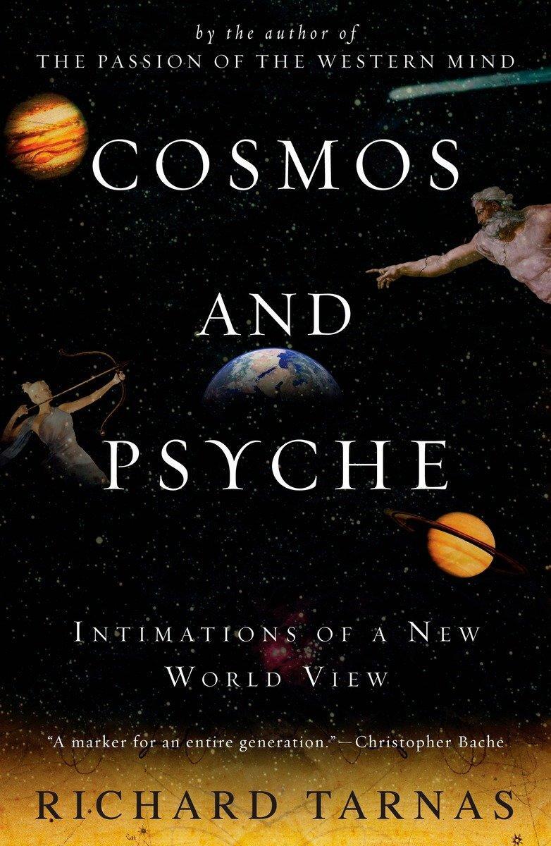 Cover: 9780452288591 | Cosmos and Psyche | Intimations of a New World View | Richard Tarnas