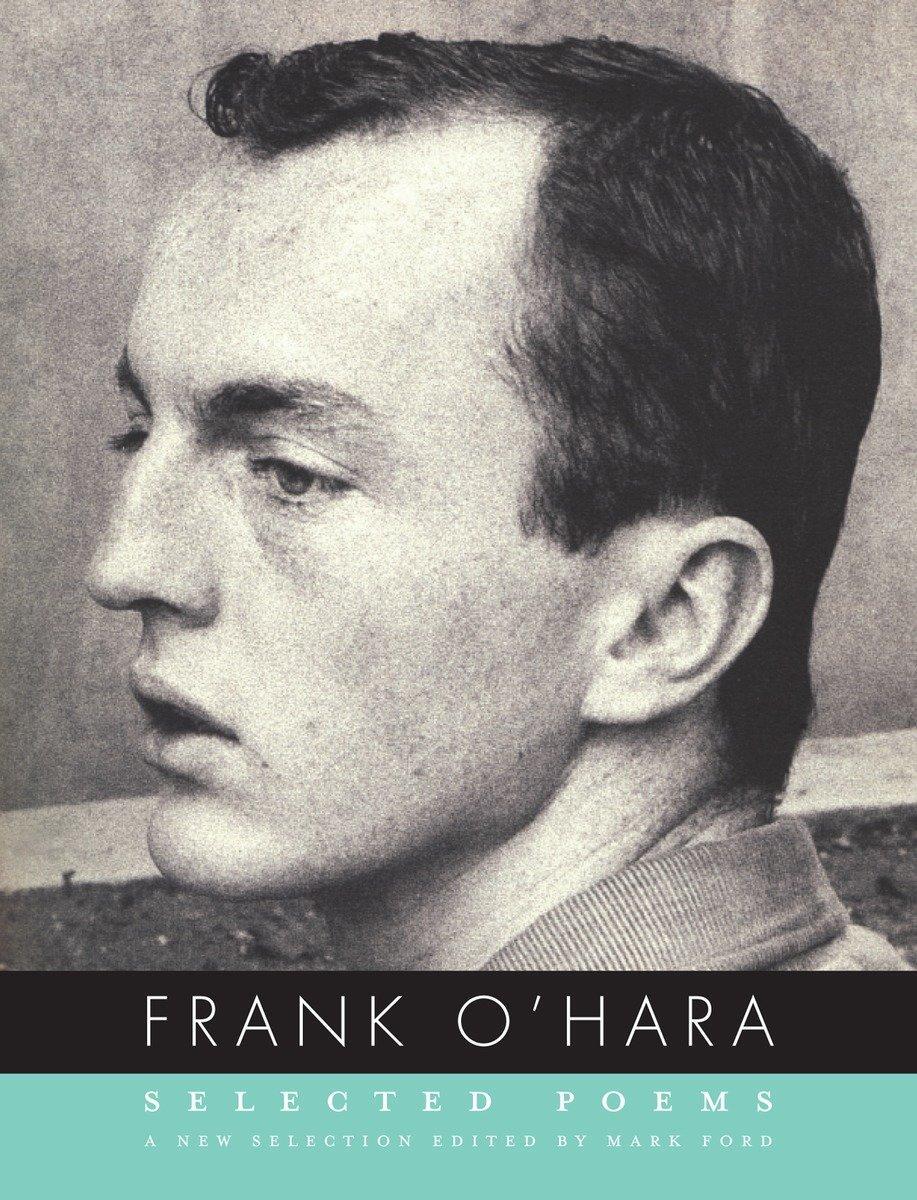 Cover: 9780375711480 | Selected Poems of Frank O'Hara | Frank O'Hara | Taschenbuch | Englisch